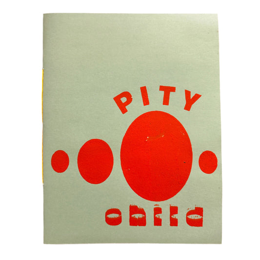 Pity Child Zine